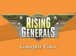 Première vidéo de gameplay pour Rising Generals