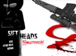 Sift Heads 1 Remasterized